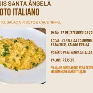 🌟 Convite Especial: Junte-se a nós no “Risoto Italiano do Oásis Santa Ângela” e faça a diferença! 🌟